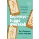 Képernyőfüggő gyerekek
